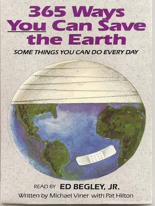 Title details for 365 Ways You Can Save the Earth by Michael Viner - Available